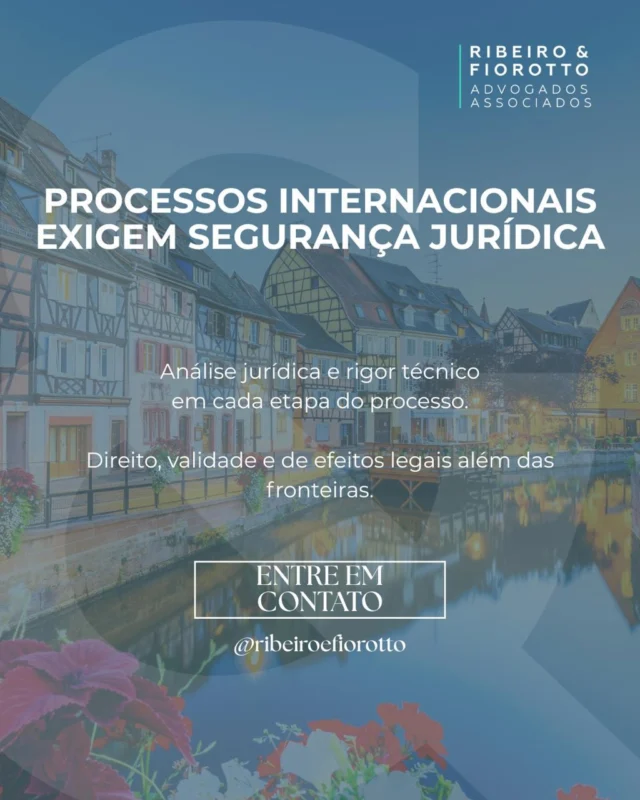 Processos internacionais exigem segurança jurídica🗺️

Cada etapa envolve análise técnica, validade documental e efeitos legais que ultrapassam fronteiras. Segurança jurídica não é detalhe — é a base de todo o processo.

Na Ribeiro & Fiorotto Advogados Associados, atuamos com rigor técnico e estratégia em demandas internacionais, garantindo decisões seguras e juridicamente eficazes.

Conte com quem entende o alcance do seu processo.

📩 Entre em contato pelo link na bio!