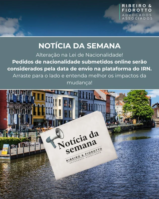Notícia da semana sobre a alteração na Lei de Nacionalidade. 🌎

Venha conferir!